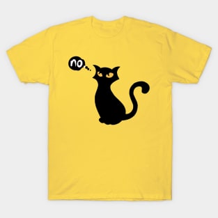 Black-Cat-Says-No T-Shirt